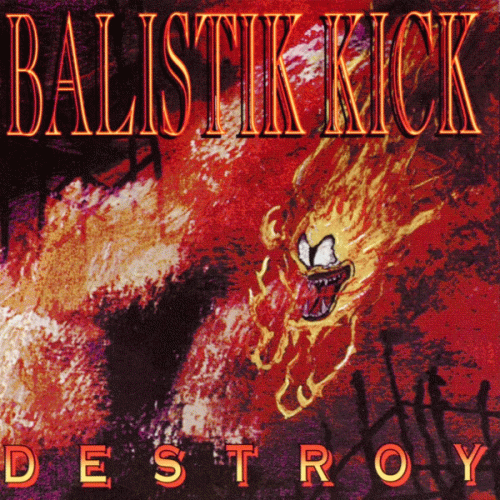 Balistik Kick : Destroy